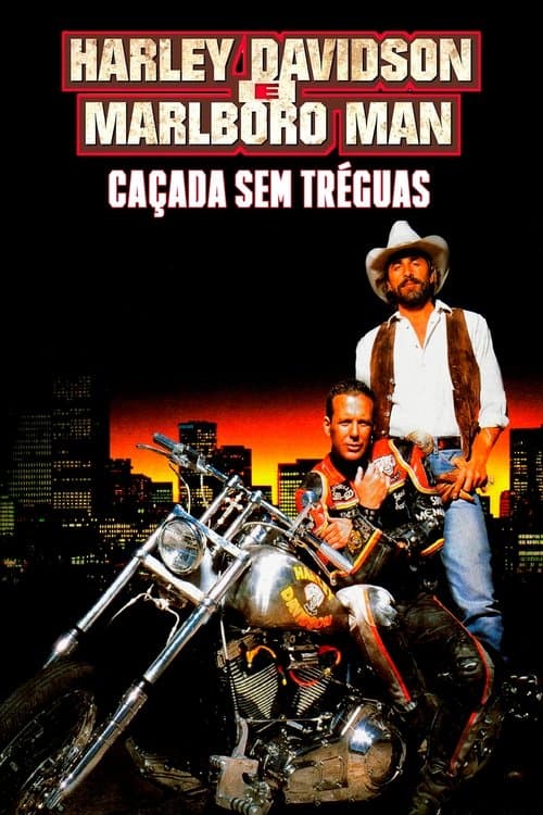 Harley Davidson e Marlboro Man - Caçada Sem Tréguas poster