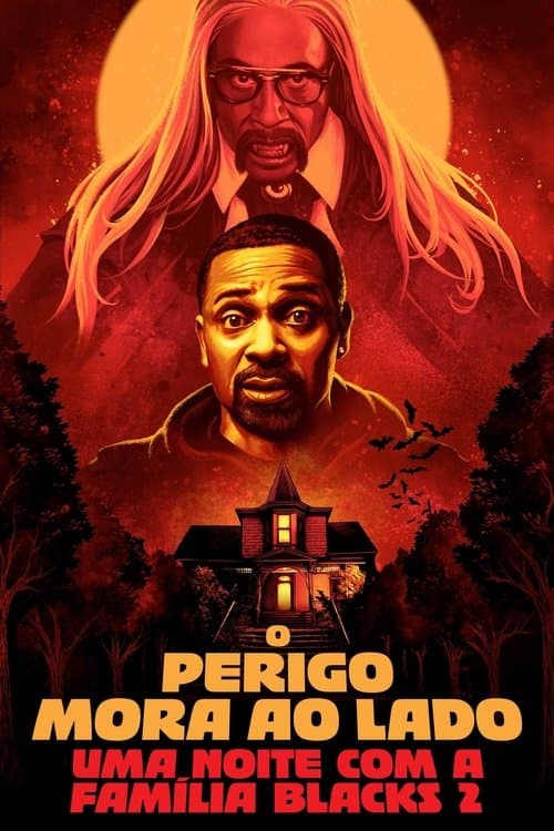 Uma Noite com a Família Blacks 2: O Perigo Mora ao Lado poster