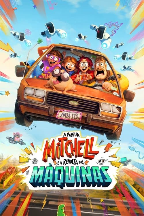 A Família Mitchell e a Revolta das Máquinas poster
