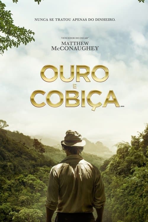 Ouro e Cobiça poster