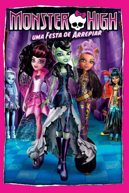 Monster High: Uma Festa de Arrepiar poster