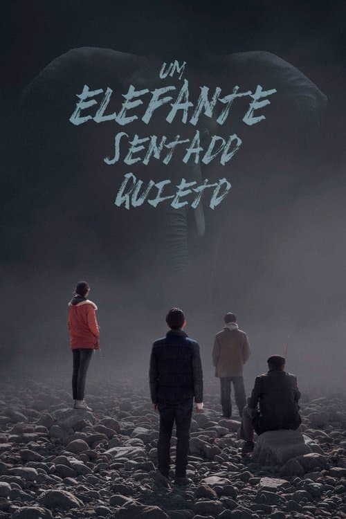 Um Elefante Sentado Quieto poster