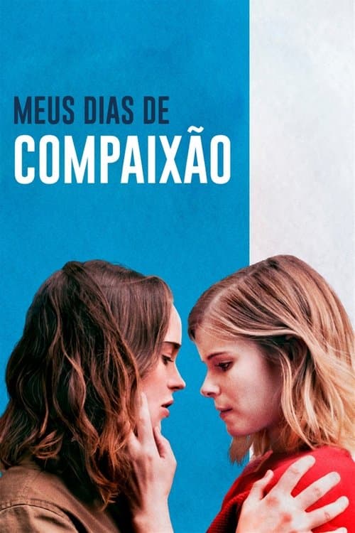 Meus Dias de Compaixão poster