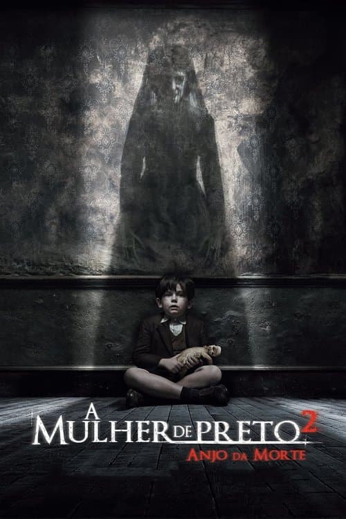 A Mulher de Preto 2: Anjo da Morte poster
