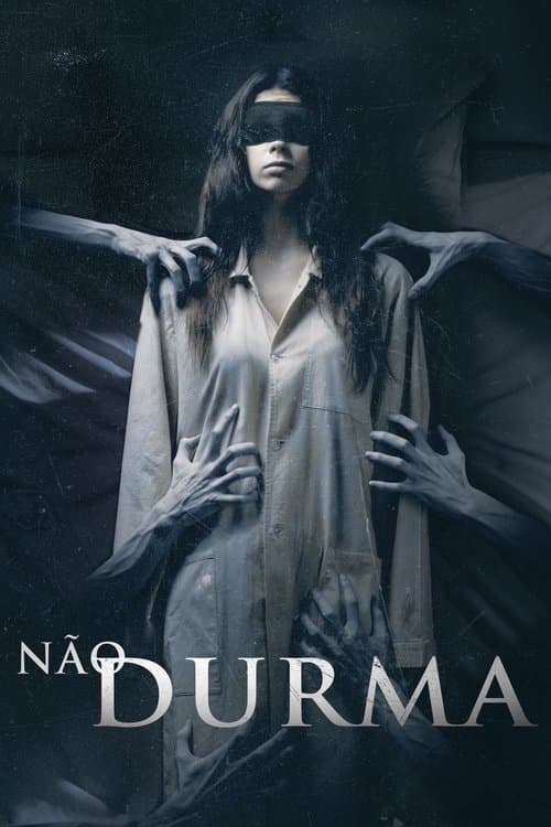 Não Durma poster
