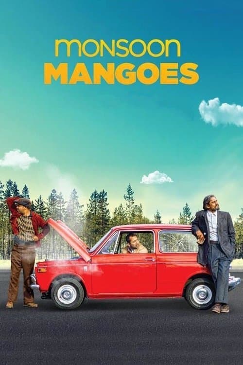 മൺസൂൺ മംഗോസ് poster