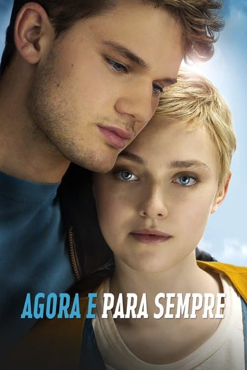 Agora e para Sempre poster