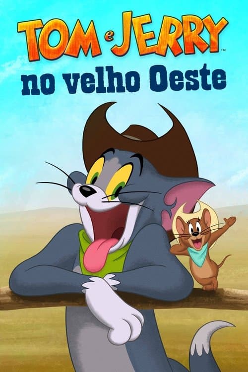 Tom & Jerry no Velho Oeste poster