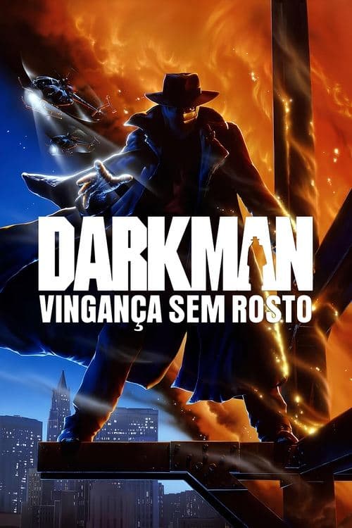 Darkman: Vingança Sem Rosto poster