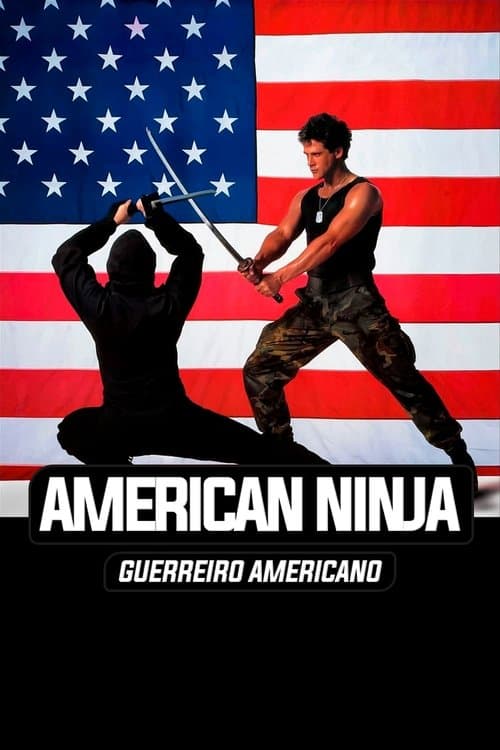 American Ninja: Guerreiro Americano poster