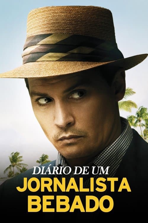 Diário de um Jornalista Bêbado poster