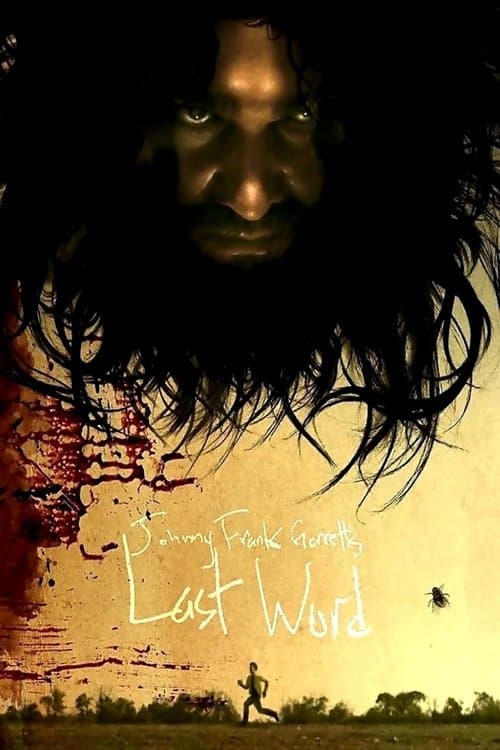 As Últimas Palavras de Johnny Frank Garrett poster