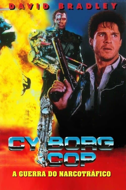 Cyborg Cop: A Guerra do Narcotráfico poster