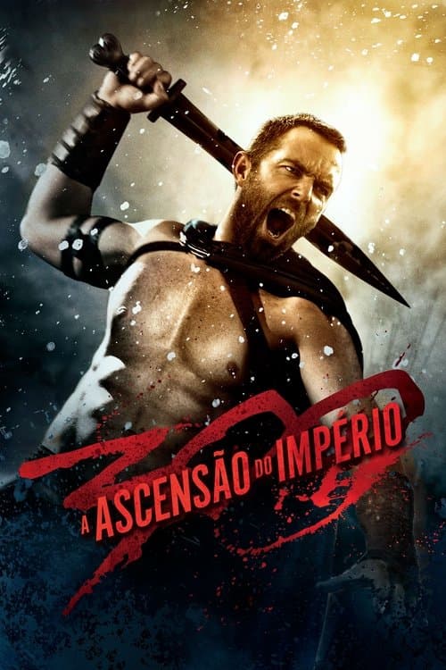 300: A Ascensão do Império poster