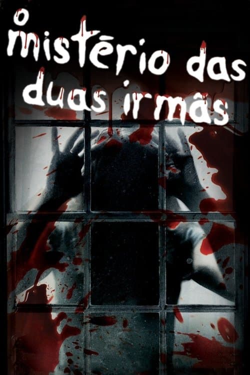 O Mistério das Duas Irmãs poster