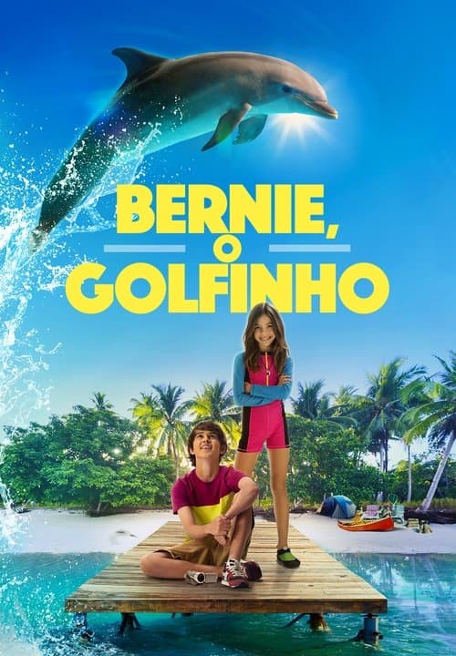 Bernie, o Golfinho poster