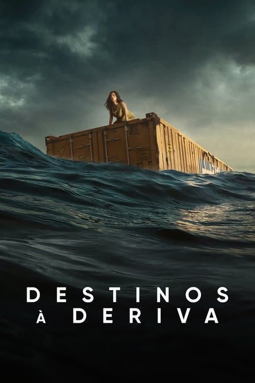 Destinos à Deriva poster