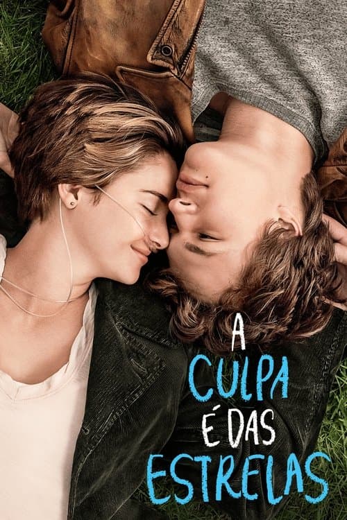 A Culpa é das Estrelas poster