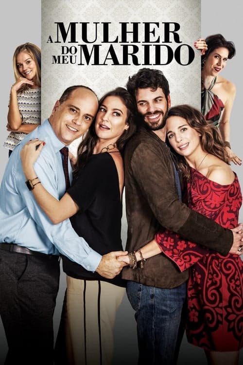 A Mulher do Meu Marido poster