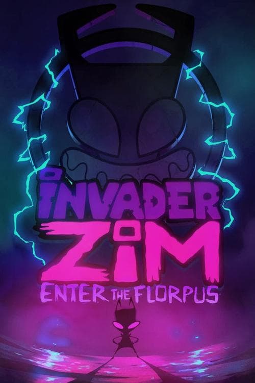 Invasor Zim e o Florpus poster