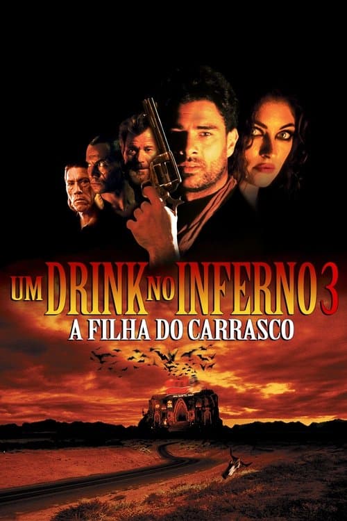 Um Drink no Inferno 3: A Filha do Carrasco poster