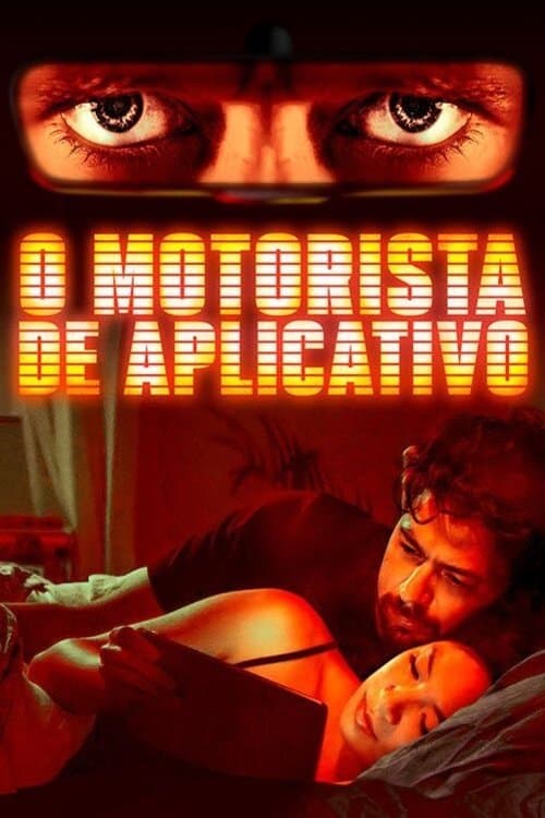 O Motorista de Aplicativo poster