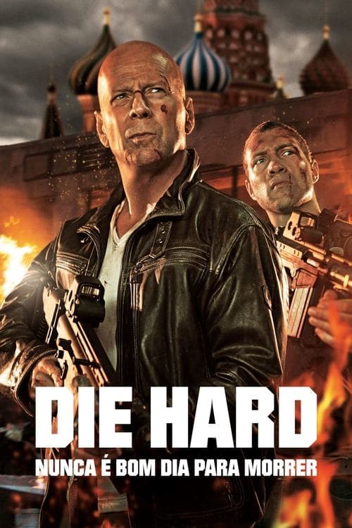 Duro de Matar: Um Bom Dia para Morrer poster