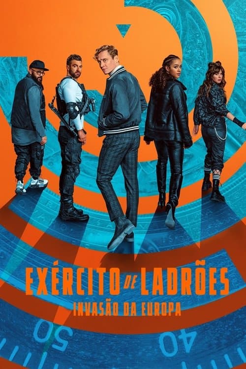 Exército de Ladrões: Invasão da Europa poster