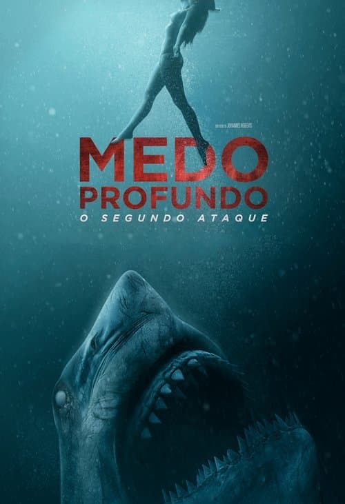 Medo Profundo: O Segundo Ataque poster