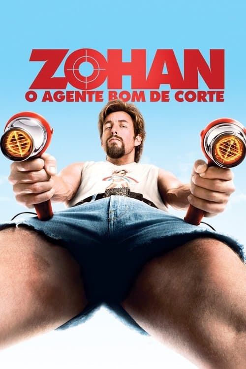 Zohan: Um Agente Bom de Corte poster