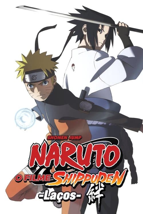Naruto Shippuden O Filme: Laços poster