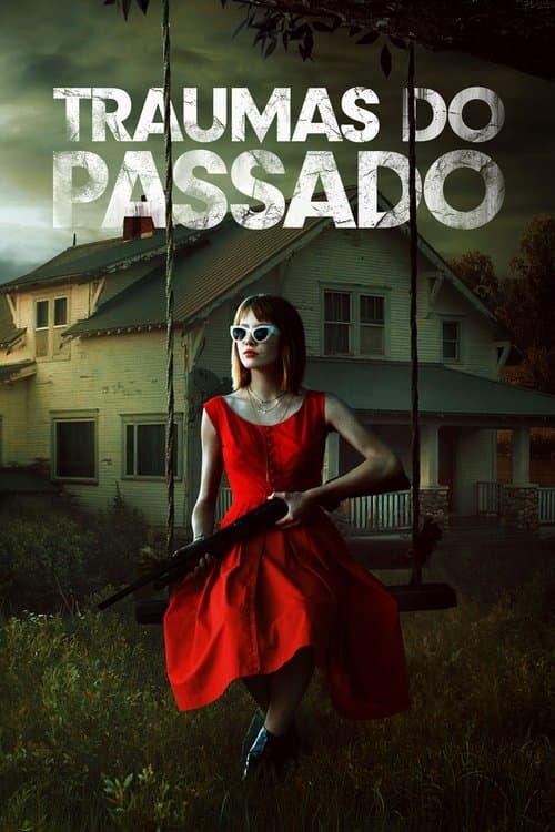 Traumas do Passado poster