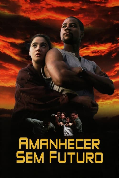 Amanhecer Sem Futuro poster