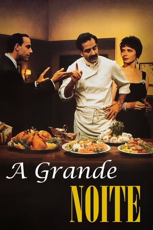 A Grande Noite poster