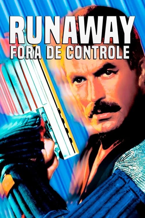Runaway: Fora de Controle poster
