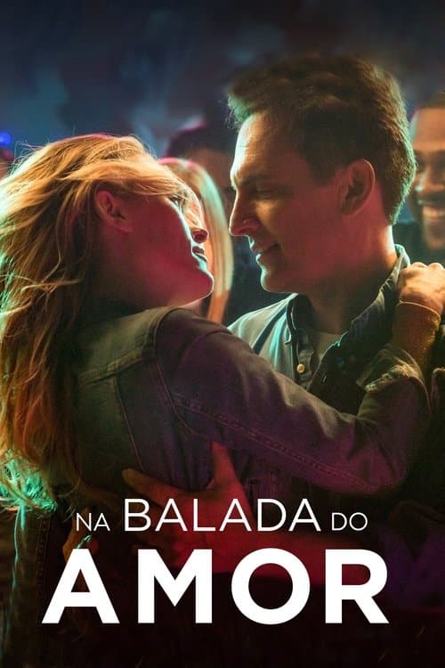 Na Balada do Amor poster