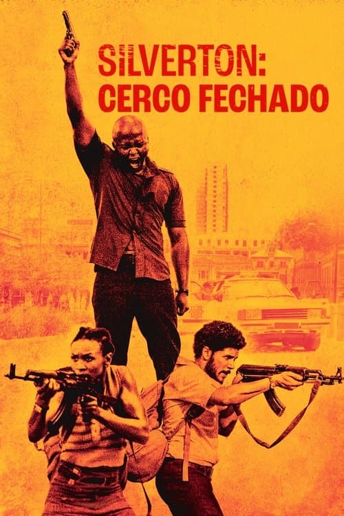 Silverton: Cerco Fechado poster