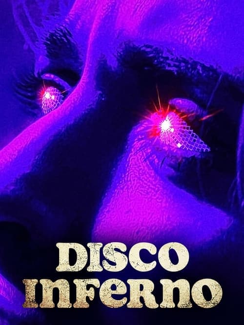 Disco Inferno poster