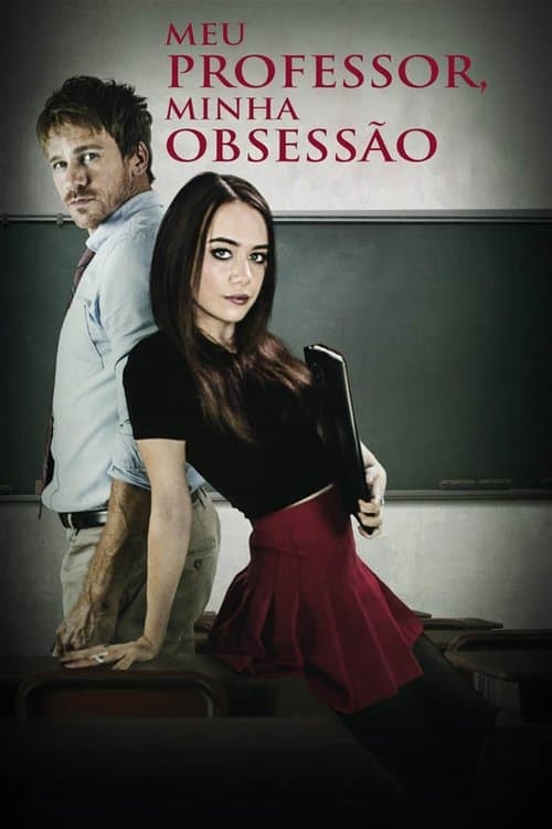 Meu Professor, Minha Obsessão poster