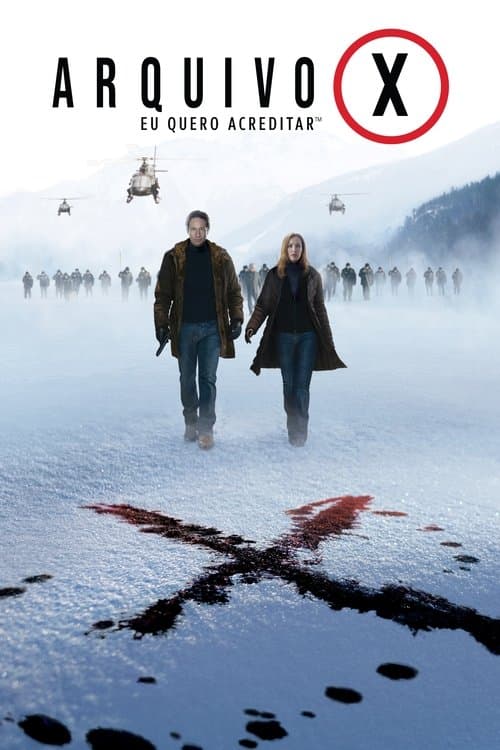 Arquivo X: Eu Quero Acreditar poster