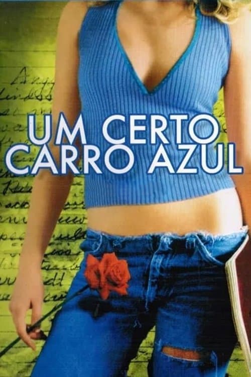 Um Certo Carro Azul poster