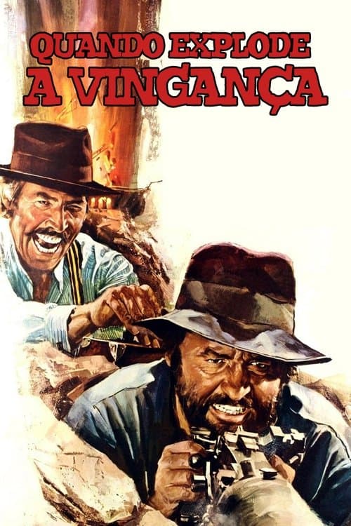 Quando Explode a Vingança poster