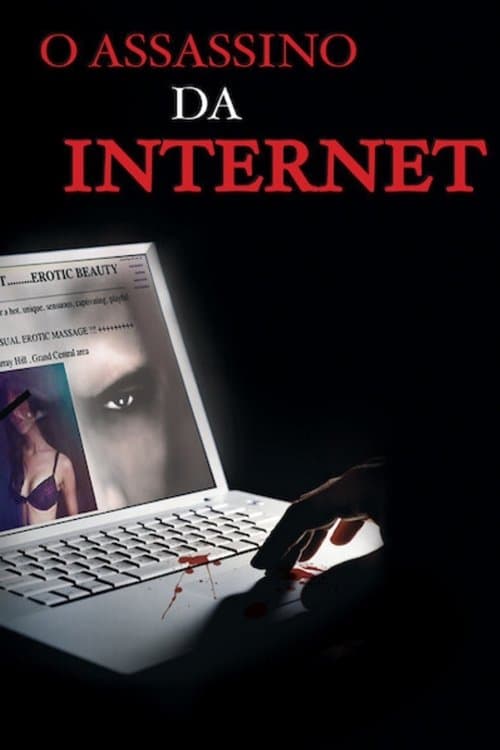 O Assassino da Internet poster