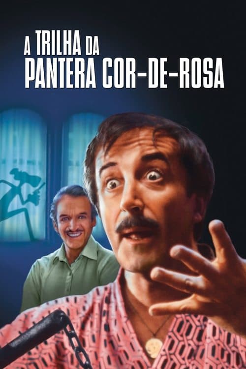 A Trilha da Pantera Cor-de-Rosa poster