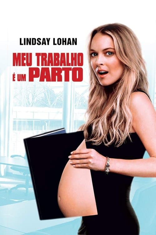 Meu Trabalho é um Parto poster