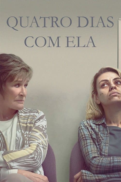 Quatro Dias com Ela poster