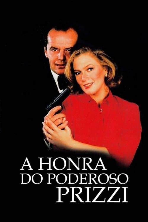 A Honra do Poderoso Prizzi poster