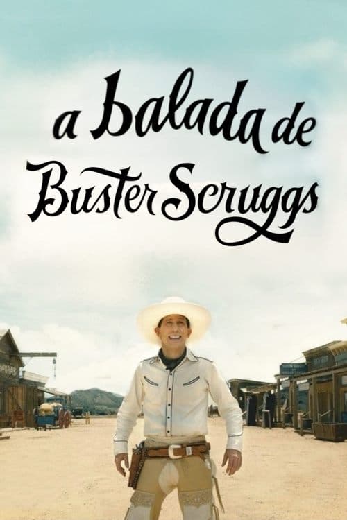 A Balada de Buster Scruggs poster