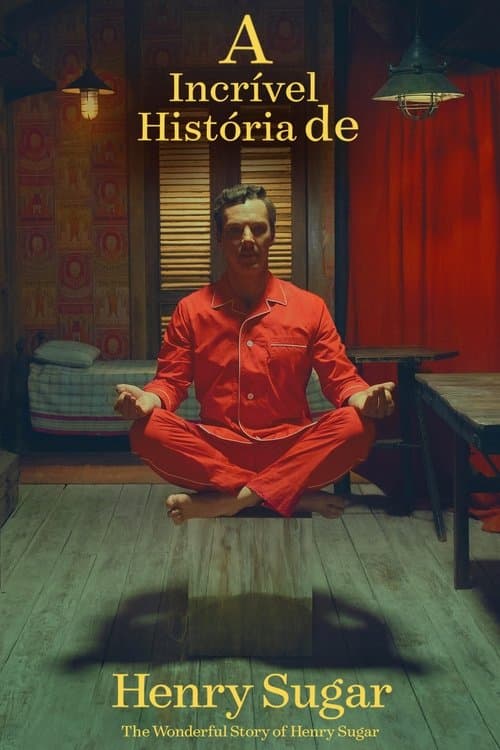 A Incrível História de Henry Sugar poster