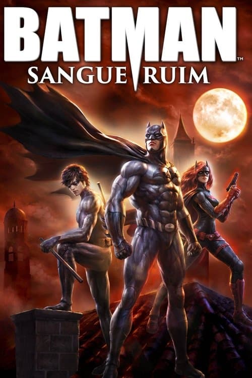 Batman: Sangue Ruim poster